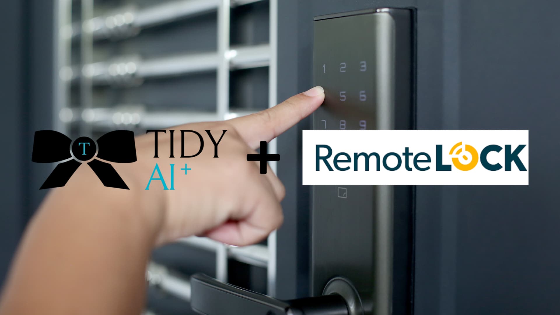 TIDY and RemoteLock integration for property management
