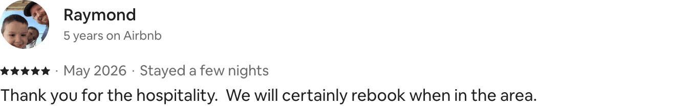 Five-star Airbnb guest review from Raymond saying he will certainly rebook.